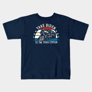 Take Biden to the train station Kids T-Shirt